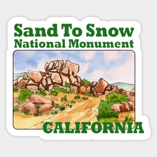 Sand To Snow National Monument, California Sticker